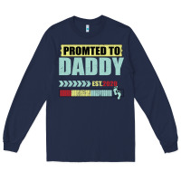 Navy Promoted To Daddy Est 2020 Long Sleeve Tee - Bettercallsaul