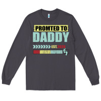 Smoke Promoted To Daddy Est 2020 Long Sleeve Tee - Bettercallsaul