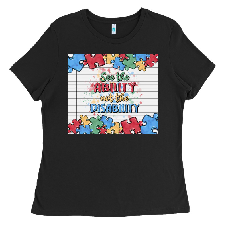 See The Ability Not The Disability Ladies Tee by MaliasSmallBusiness | Teevron