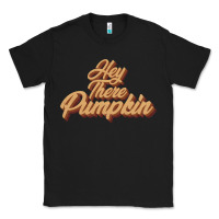 Black hey there pumpkin Classic Tee - JahusDesignShop