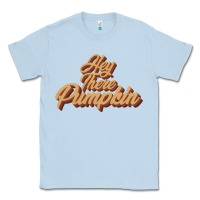 Dusty Blue hey there pumpkin Classic Tee - JahusDesignShop