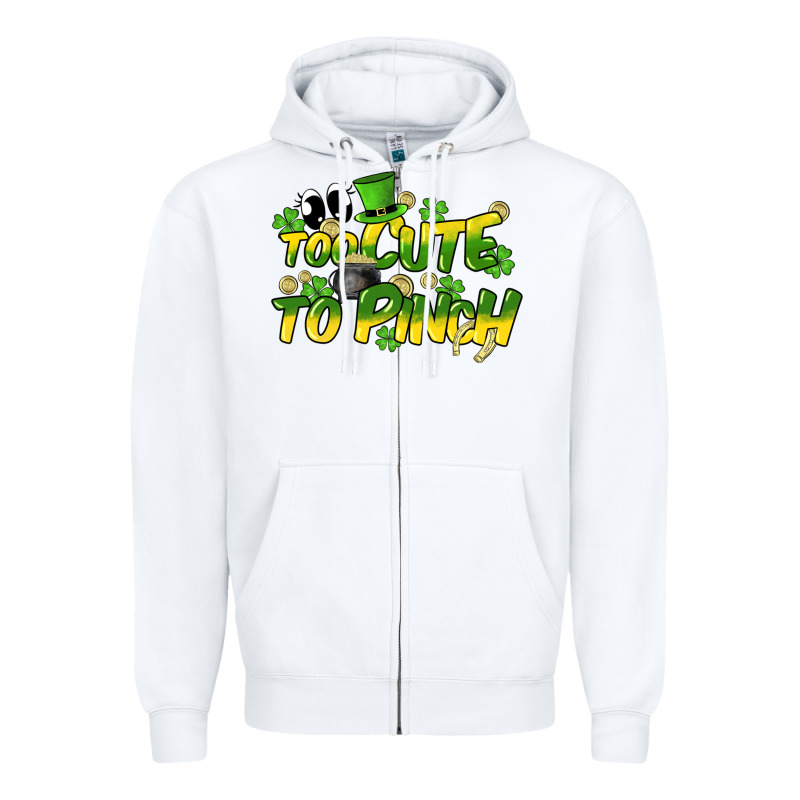 Too Cute To Pinch St. Patrick's Day Zipper Hoodie by HowdyJamesFarm | Teevron
