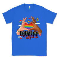 True Royal equality hurts no one lgbtq hands Classic Tee - LillyAllenDesigns