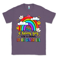 Lavender if being gay was a choice i'd be gayer lol Classic Tee - LillyAllenDesigns