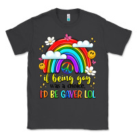 Smoke if being gay was a choice i'd be gayer lol Classic Tee - LillyAllenDesigns