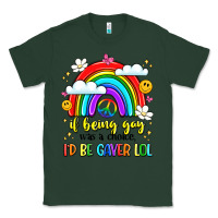 Sports Green if being gay was a choice i'd be gayer lol Classic Tee - LillyAllenDesigns