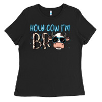 Black holy cow i'm bro Ladies Tee - MaliasSmallBusiness