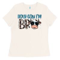 Bone holy cow i'm bro Ladies Tee - MaliasSmallBusiness