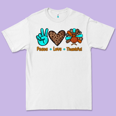 Peace Love Thankful Premium Tee Designed By Jahusdesignshop