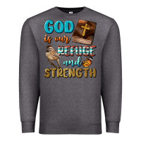 Charcoal Heather God Is Our Refuge And Strength Premium Sweatshirt - BundleAndBundleShop