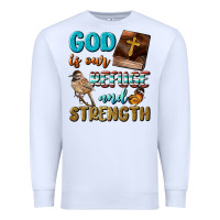 White God Is Our Refuge And Strength Premium Sweatshirt - BundleAndBundleShop