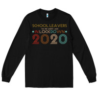 Black school leavers the one where i was in lockdown 2020 Long Sleeve Tee - Bettercallsaul