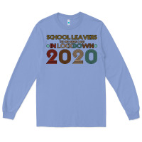 Colony Blue school leavers the one where i was in lockdown 2020 Long Sleeve Tee - Bettercallsaul