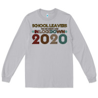 Moon Dust school leavers the one where i was in lockdown 2020 Long Sleeve Tee - Bettercallsaul