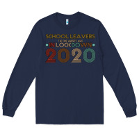 Navy school leavers the one where i was in lockdown 2020 Long Sleeve Tee - Bettercallsaul