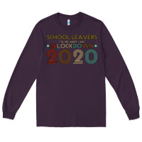 Plum school leavers the one where i was in lockdown 2020 Long Sleeve Tee - Bettercallsaul