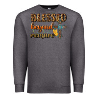 Charcoal Heather Blessed Beyond Measure Premium Sweatshirt - BundleAndBundleShop