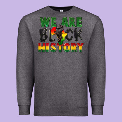 We Are Black History Premium Sweatshirt Designed By Fadigitalartstudio