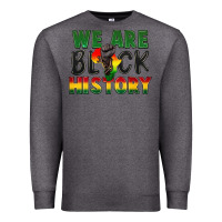 Charcoal Heather we are black history Premium Sweatshirt - FaDigitalArtStudio