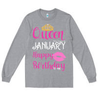 Heather Grey Queen Was Born İn January Happy Birthday Long Sleeve Tee - Bettercallsaul