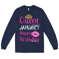 Navy Queen Was Born İn January Happy Birthday Long Sleeve Tee - Bettercallsaul