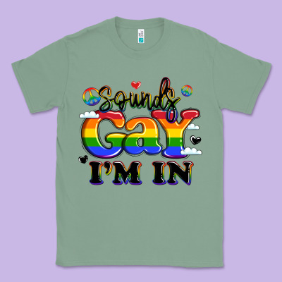 Sounds Gay I'm In Classic Tee Designed By Lillyallendesigns