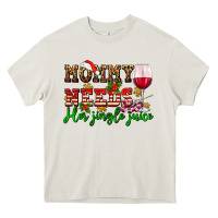 Cream mommy needs her jingle juice Heavy Core Tee - AdoDesignShop