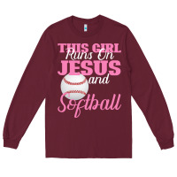 Burgundy This Girl Jesus And Softball Long Sleeve Tee - Bettercallsaul