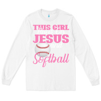 White This Girl Jesus And Softball Long Sleeve Tee - Bettercallsaul