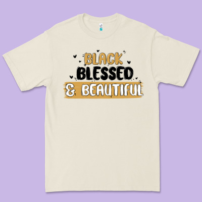 Black Blessed & Beautiful Premium Tee Designed By Maliassmallbusiness