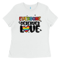 White everyone deserves love Ladies Tee - MaliasSmallBusiness