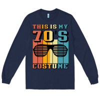Navy This İs My 70'S Costume Long Sleeve Tee - Bettercallsaul