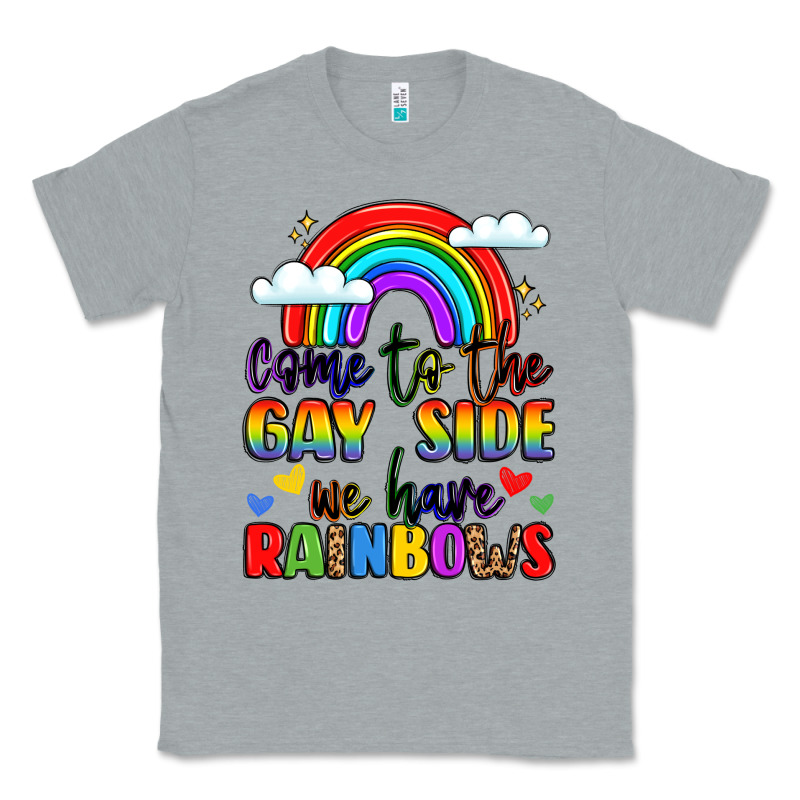 Come To The Gay Side We Have Rainbows Classic Tee by LillyAllenDesigns | Teevron