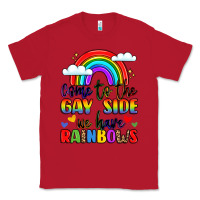 Red come to the gay side we have rainbows Classic Tee - LillyAllenDesigns