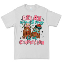 Dove Grey relax we're all crazy it's not competition Premium Tee - MaliasSmallBusiness