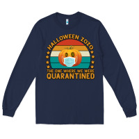 Navy Halloween Zozo The One Where We Were Quarantined Long Sleeve Tee - Bettercallsaul
