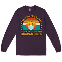 Plum Halloween Zozo The One Where We Were Quarantined Long Sleeve Tee - Bettercallsaul