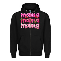 Black Mama mama mama mother's day Zipper Hoodie - HowdyJamesFarm