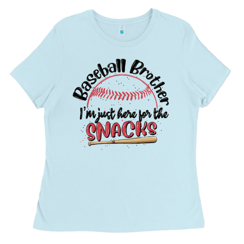 Baseball Brother I'm Just Here For The Snacks Ladies Tee by MaliasSmallBusiness | Teevron