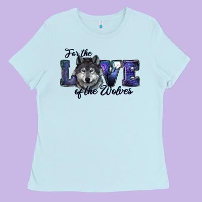 For The Love Of The Wolves Ladies Tee Designed By Ranaportraitstore