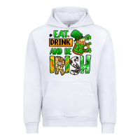 White Eat drink and be Irish St. Patrick's Urban Hoodie - LillyAllenDesigns
