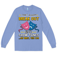 Colony Blue My Brain is 95% Show Tunes. Funny Theatre Gift. Long Sleeve Tee - Bettercallsaul