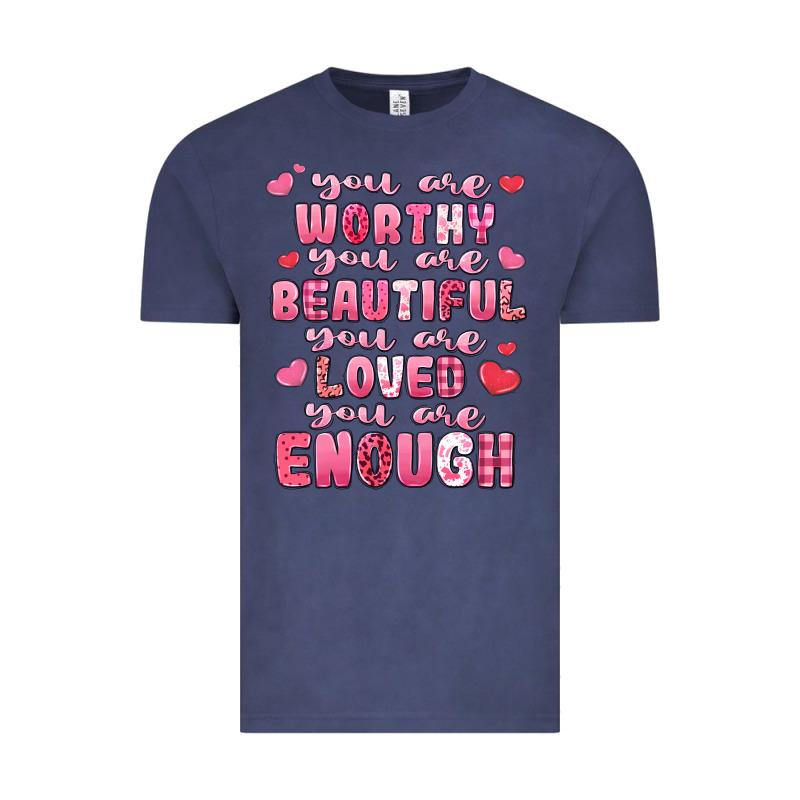 You Are Worthy Beautiful Loved Enough Valentines Vintage Tee by LillyAllenDesigns | Teevron