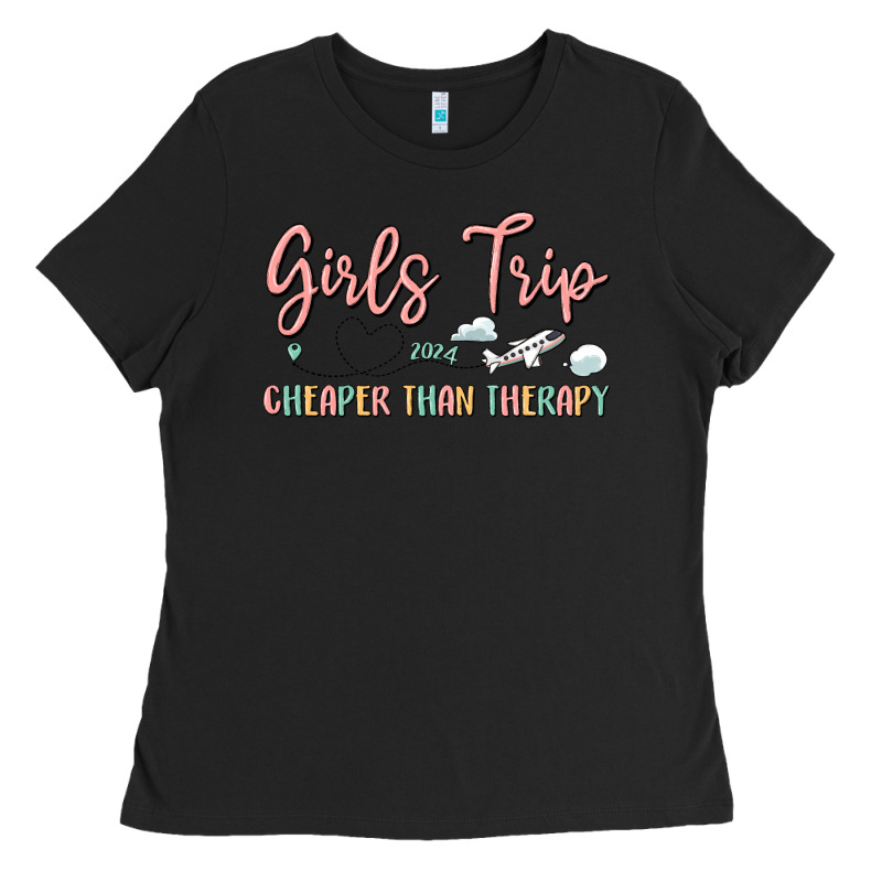 Girls Trip Cheaper Than Therapy Ladies Tee by MaliasSmallBusiness | Teevron
