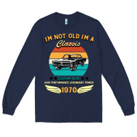 Navy Vintage 50th Birthday I'm Not Old I'm A Classic Born In 1970 Long Sleeve Tee - Bettercallsaul