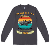 Smoke Vintage 50th Birthday I'm Not Old I'm A Classic Born In 1970 Long Sleeve Tee - Bettercallsaul