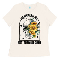Bone mentally ill but totally chill Ladies Tee - MaliasSmallBusiness