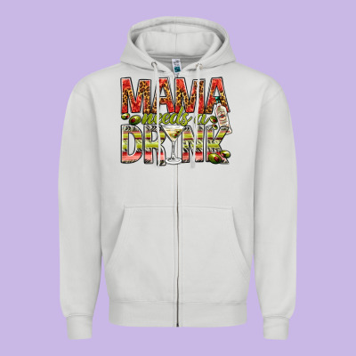 Mama Needs A Drink Mother's Day Zipper Hoodie Designed By Howdyjamesfarm