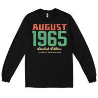Black August 1965 Limited Edition 55 Years Of Being Awesome Long Sleeve Tee - Bettercallsaul