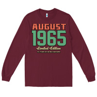 Burgundy August 1965 Limited Edition 55 Years Of Being Awesome Long Sleeve Tee - Bettercallsaul